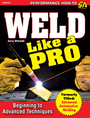 S-A BOOKS Weld Like A Pro Advanced To Beginning SA343