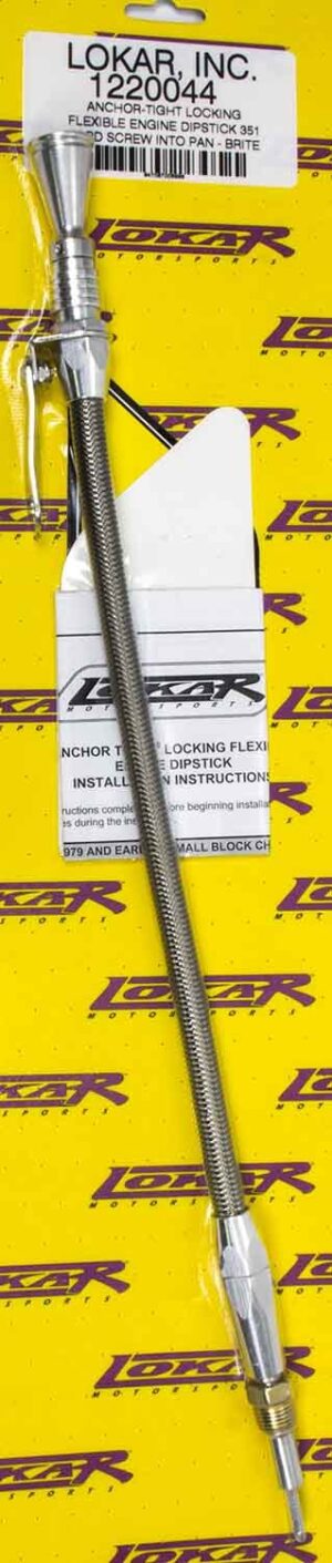 LOKAR Anchor Tight Locking Oil Dipstick Ford 351W 1220044