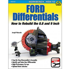 S-A BOOKS Ford Differentials How to Rebuild 8.8 & 9 Inch SA249