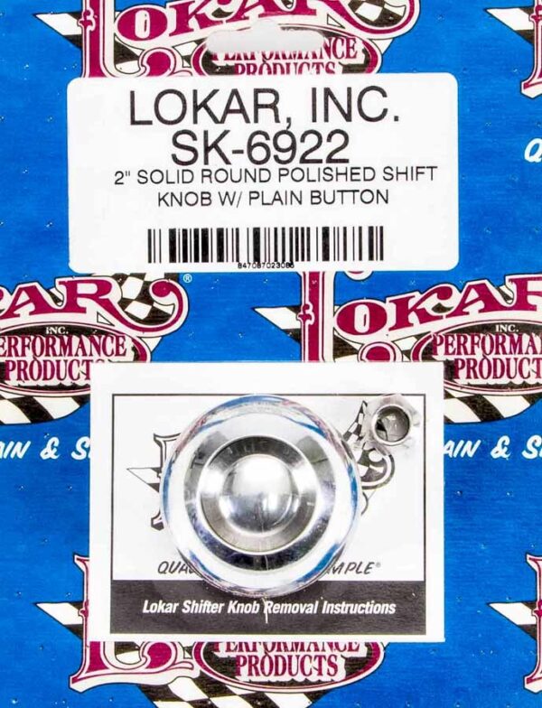 LOKAR 2in Shift Knob Solid Round Polished w/Button SK-6922